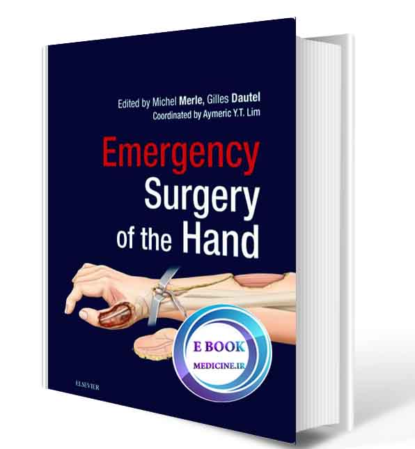 دانلود کتاب Emergency Surgery of the Hand 2017(ORIGINAL PDF) 